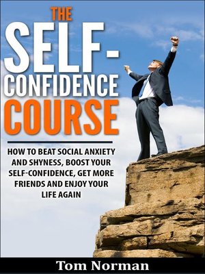 cover image of Self-Confidence Course